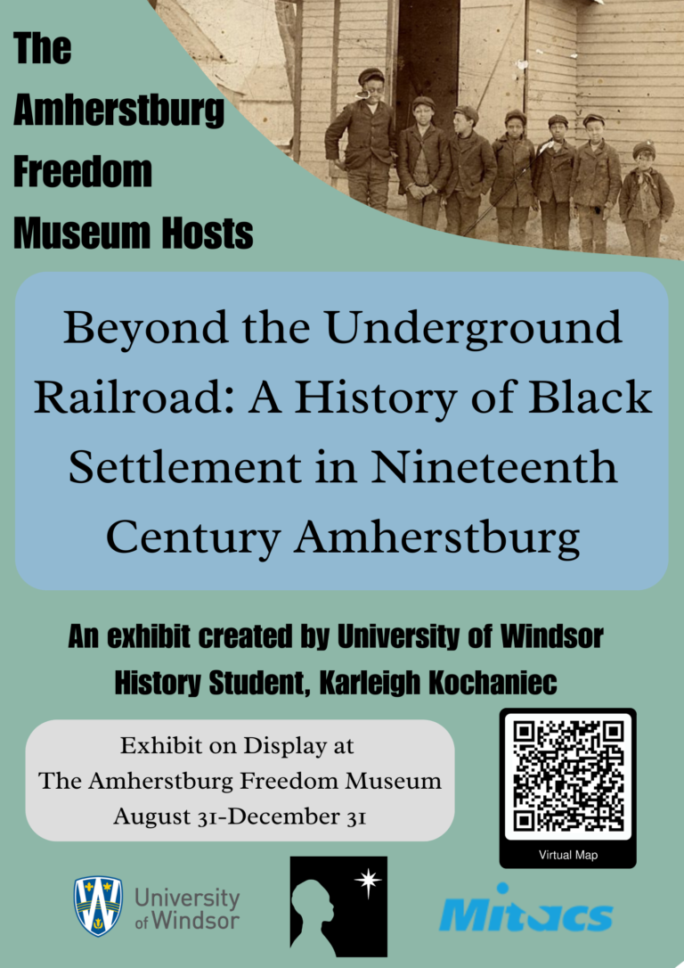 "Beyond the Underground Railroad: A History of Black Settlement in Nineteenth Century Amherstburg,"